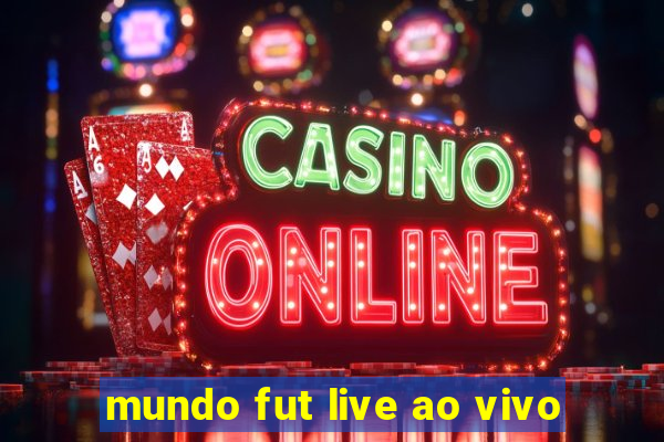 mundo fut live ao vivo